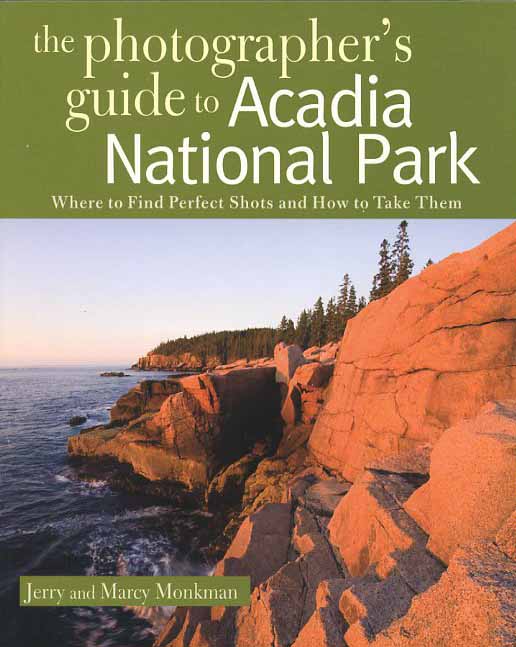 Photographer's Guide to Acadia National Park